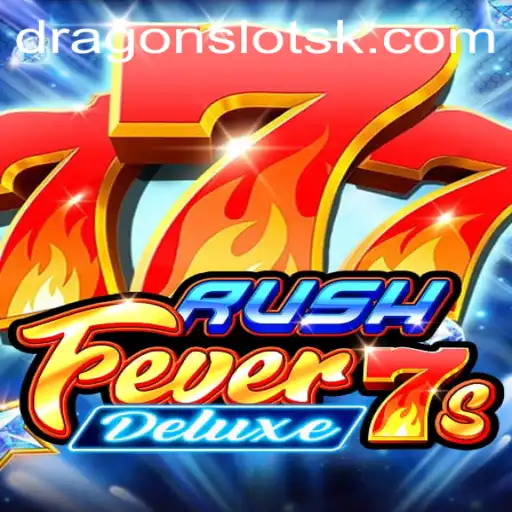 RushFever7s Deluxe: A Thrilling Gaming Experience