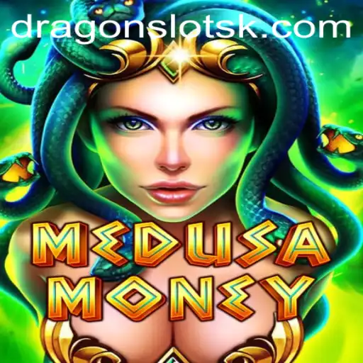 Exploring the Thrill of MedusaMoney: A Guide to Gameplay and Current Trends
